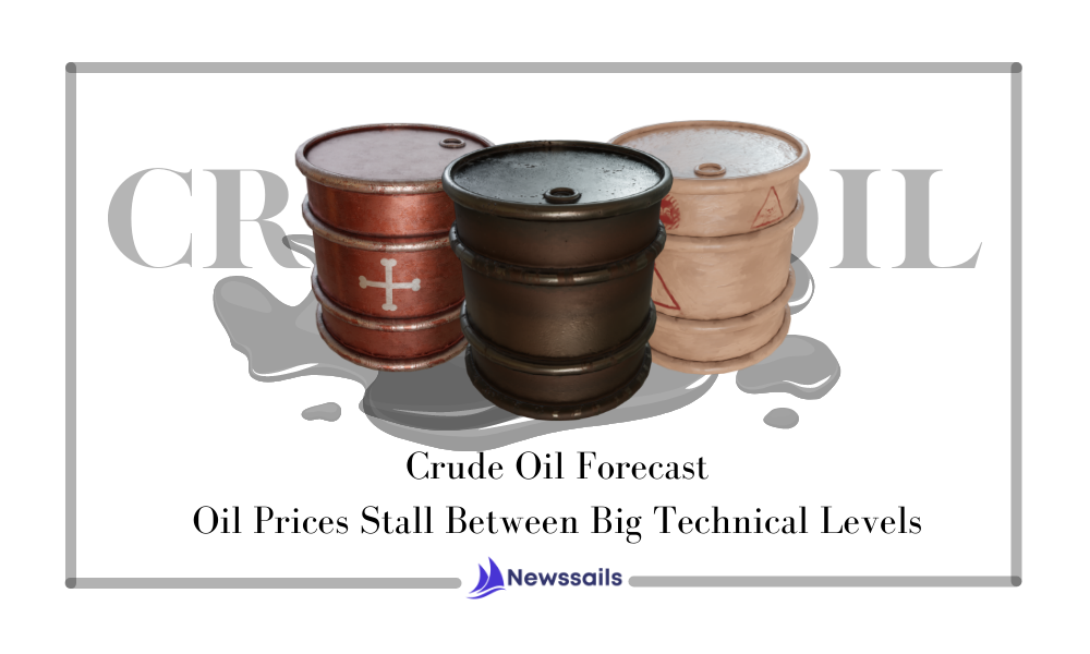 Oil Prices Stall Between Big Technical Levels - Newssails